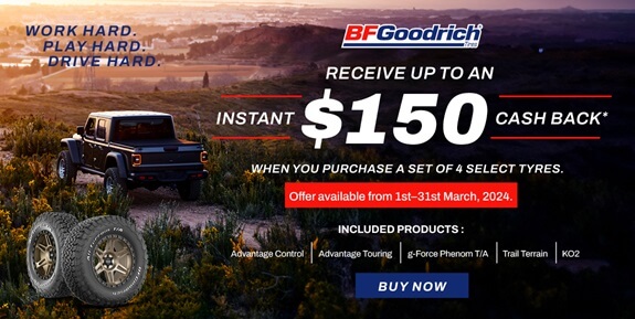 Receive up to an instant $150 cash back when you purchase a set of 4 select BFGoodrich tyres
